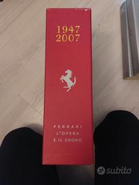 Ferrari L'opera e il sogno 1947-2007