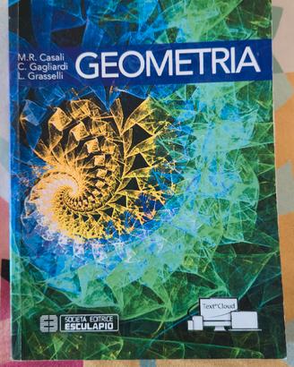 Libro Geometria - Casali Gagliardi Grasselli