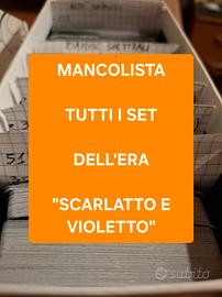 Mancolista tutti set dell'era Scarlatto e Violetto