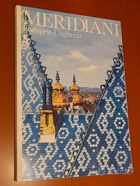 N.53 dei Meridiani dedicato all'Ungheria