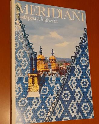 N.53 dei Meridiani dedicato all'Ungheria