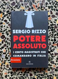 Libro Sergio Rizzo “Potere assoluto”