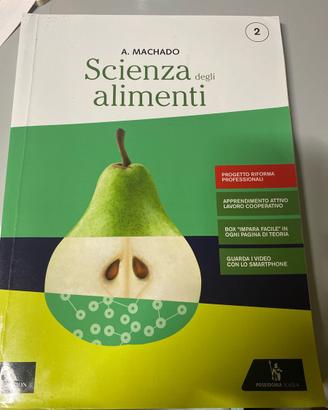 Scienza degli alimenti A.Machado