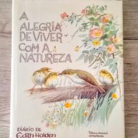 A alegria de viver com a natureza