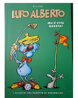 Fumetto Lupo Alberto -Ma è vita questa ?