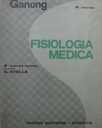 FISIOLOGIA MEDICA di Ganong (ed. Piccin)