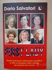 libro First Lady dai Dario Salvatori