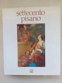 Settecento pisano Pittura e scultura a Pisa nel XV