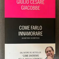 Come farlo innsmorare di Giulio Cesare Giacobbe