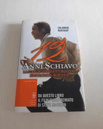 Libro "12 anni schiavo" - Solomon Northup