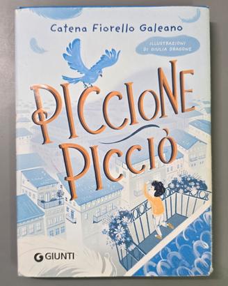Piccione Piccio Catena Fiorello Galeano Giunti