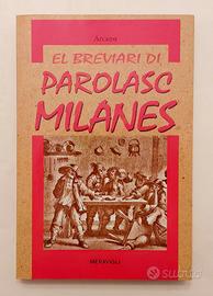 Breviari di parolasc milanes di Tristam Arcano