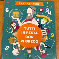 Libro tutti in festa con pi greco cerasoli