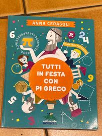 Libro tutti in festa con pi greco cerasoli