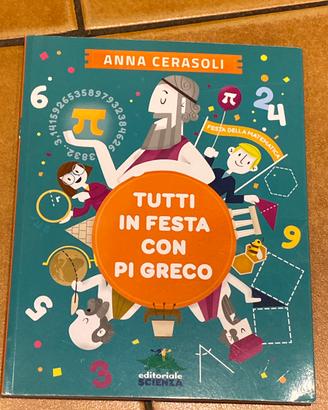 Libro tutti in festa con pi greco cerasoli