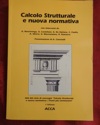 Calcolo Strutturale e nuova normativa