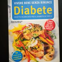 DIABETE -VIVERE BENE SENZA RINUNCE