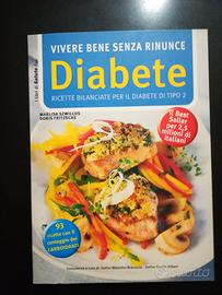 DIABETE -VIVERE BENE SENZA RINUNCE