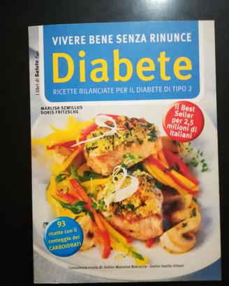 DIABETE -VIVERE BENE SENZA RINUNCE