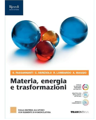 MATERIA, ENERGIA E TRAFORMAZIONI - VOLUME 1 PRIMO