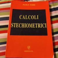 Calcoli stechiometrici di Paolo Ferri