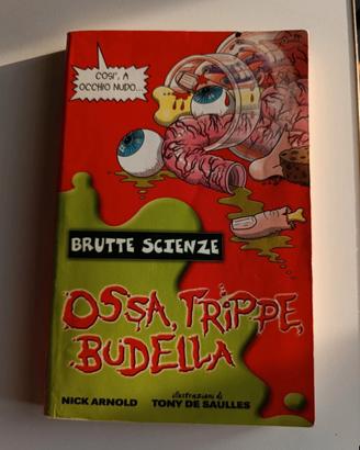 Ossa, trippe e budella