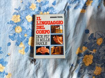 Erhard Thiel - Il linguaggio del corpo