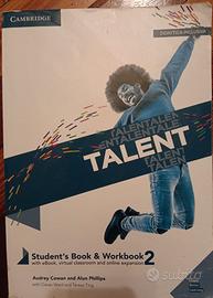 Talent. Student's book e Workbook. Per le Scuole s