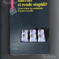 Internet ci rende stupidi? di Nicholas Carr