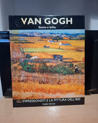 Van Gogh genio e follia editore Fabbri 