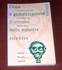 Clima e globalizzazione - malattie infettive