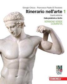 Itinerario nell'arte. Ediz. verde compatta.