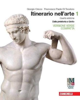 Itinerario nell'arte. Ediz. verde compatta.