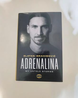 Zlatan Ibrahimovic – Adrenalina (pari al nuovo)