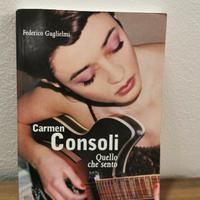 libro Carmen consoli quello che sento