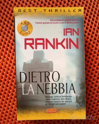 Dietro la nebbia, Ian Rankin