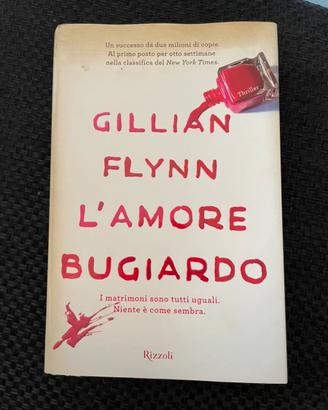 Gillian flynn l’amore bugiardo