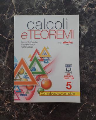 CALCOLI E TEOREMI 5