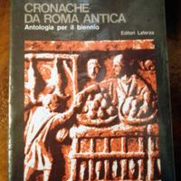 CRONACHE DA ROMA ANTICA - Antologia E ALTRI LIBRI