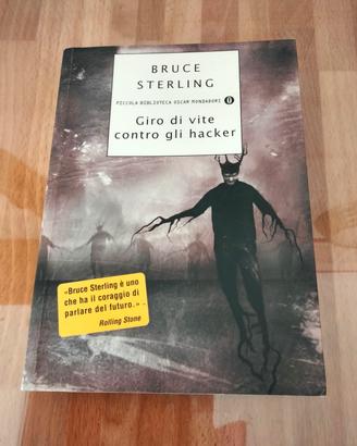 Giro di vite contro gli hacker di Bruce Sterling 