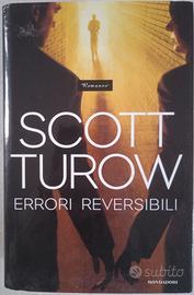 Scott Turow "Errori Reversibili" Romanzo
