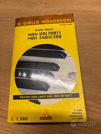 Non voltarti mai indietro Kate Ross