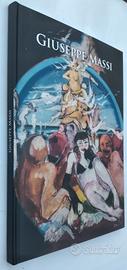 Catalogo Mostra GIUSEPPE MASSI  "Ritorno A Casa"