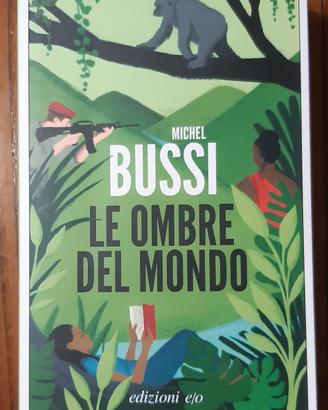 LE OMBRE DEL MONDO di Michel Bussi