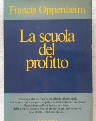 Francis Oppenheim - La scuola del Profitto (1971)
