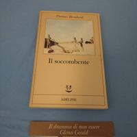Thomas Bernhard il soccombente prima edizione