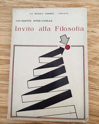 Invito alla filosofia di Giuseppe Stefenelli