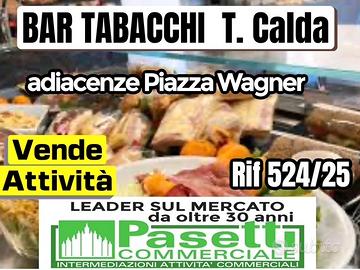 BAR TABACCHI TAVOLA CALDA adiacente Piazza Wagner