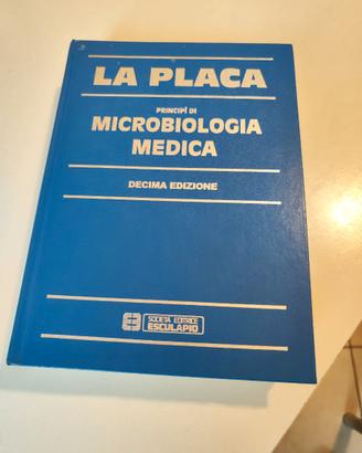 La PLACA - Principi di microbiologia medica