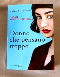 "Donne che pensano troppo" Descrizione: